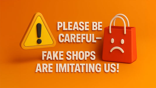 ⚠️ Please be careful. Fake shops are imitating us!